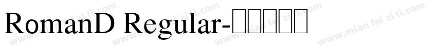 RomanD Regular字体转换
